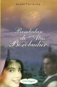 Rembulan di atas Borobudur