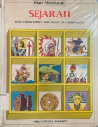 Sejarah : Dari Zaman Kepala Suku Sampai Era Perdamaian