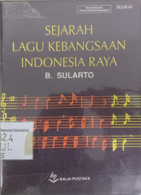 Sejarah lagu kebangsaan Indonesia Raya