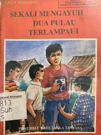 Image of Sekali Mengayuh Dua Pulau Terlampaui