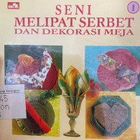 Seni Melipat Serbet dan Dekorasi Meja 1