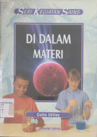 Seri kegiatan sains: di dalam materi