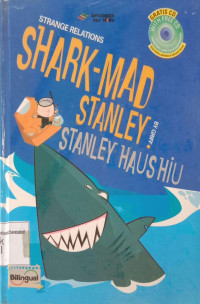 Shark-Mad Stanley = Stanley Haus Hiu