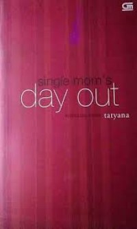 Single mom's day out