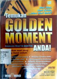 Image of Temukan Golden Moment Anda!: Panduan praktis biometrik
