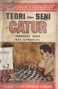 Teori dan Seni Catur - Permainan Posisi dan Kombinasi