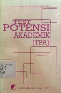 Test Potensi Akademik (TPA) : Cetakan ke 9