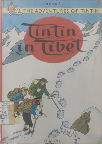 The adventures of Tintin: Tintin in Tibet