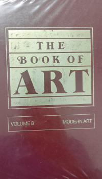 The Book Of Art : Modern Art (Volume 8)