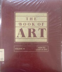 The Books Of Art :  How To Look At ART, Vol : 10.