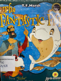 The Fantastic Fish = Ikan Yang Luar Biasa