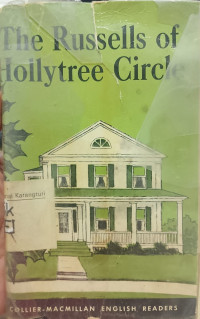 The Russells of Hollytree Circle