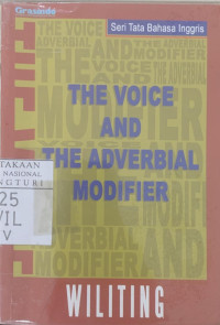 The voice and the adverbial modifier