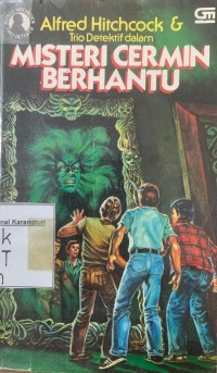 Image of Trio Detektif: misteri cermin berhantu