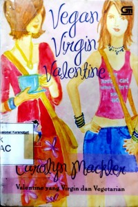 Vegan Virgin Valentine ( Valentine yang Virgin dan Vegetarian )