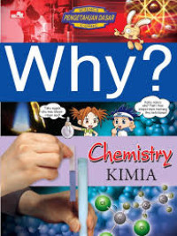 Why? Chemistry (Kimia)