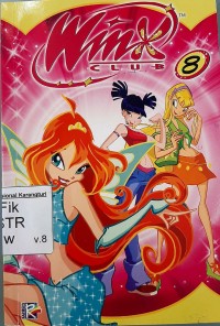 Image of Winx Club, 8: A Friendship Sundered (Pecahnya Persahabatan)